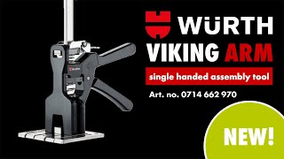 Würth Viking Arm: One-handed Assembly Tool