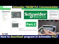 Schneider TM200 PLC Communication | Program Download to Schneider PLC | Eco Struxure Machine Expert