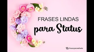 Frases curtas para status (lindas, de reflexão, positivas, motivação)