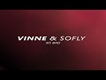 VINNE & SoFly - So Bad