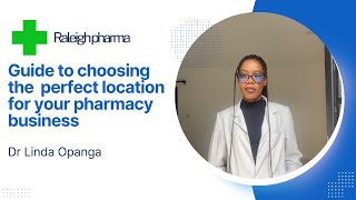 How to choose the perfect location for your Pharmacy |Key Factors and Tips