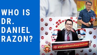 Who is Dr. Daniel Razon?