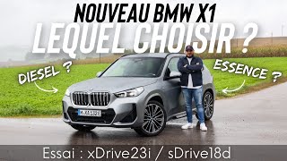 Essai nouveau BMW X1 (2023) : Lequel choisir ? (xDrive23i vs sDrive18d)