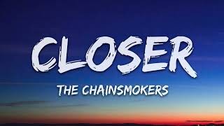 The Chainsmokers | Closer Lyrics ft. Halsey