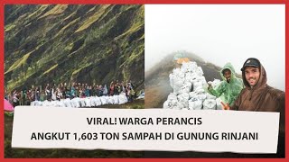 Inspiratif! Kisah Warga Perancis Angkut 1,603 Ton Sampah di Gunung Rinjani