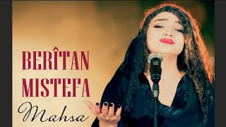 BÊRÎTAN MISTEFA - MAHSA [Official Music Video]