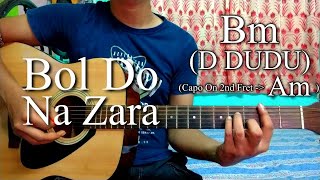 Bol Do Na Zara | Armaan Malik | Easy Guitar Chords Lesson+Cover, Strumming Pattern, Progressions...