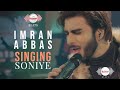 Imran Abbas - Soniye | Kashmir Beats Season 1 | Shany Haider #imranabbas