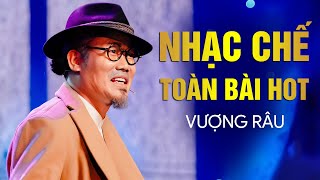 Trùm Nhạc Chế Hài Vượng Râu Nghe Xong KHÓC CƯỜI - LK Nhạc Chế Đỉnh Nhất Của Vượng Râu