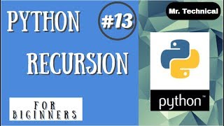 Python Recursion ||| Python Tutorial ||| Python Programming #13