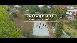 Herald for Christ | Ka Lawm e Lalpa