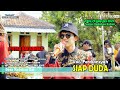 SIAP DUDA VOC..FERDIANSYAH  || SINGA DANGDUT  PUTRA BALADHIKA 2 || KEDOKANGABUS 29 AGUSTUS2022