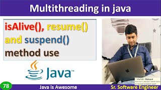 isAlive() , resume() and suspend() method use in java with example