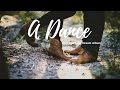 A Dance lyric video by Mary Elizabeth Kolsrud