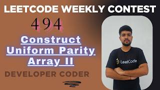 Construct Uniform Parity Array II | LeetCode 3876 | Weekly Contest 494 | Java | Developer Coder