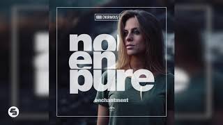 Nora En Pure - Enchantment