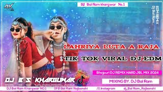 LAHRIYA LUTA A RAJA Tik tok Viral Dj song (New Bhojpuri Hard Kick And Mental Dance) Kalali Top Remix