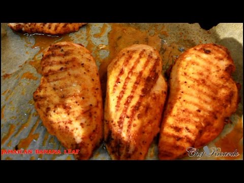 Grilled Chicken Breast (Jamaican Chef) Recipe | Recipes By Chef Ricardo Grilled Chicken Breast (Jamaican Chef) Recipe | Recipes By Chef Ricardo