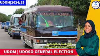 UDOM - UDOSO GENERAL ELECTION CAMPAIGN 2024/25