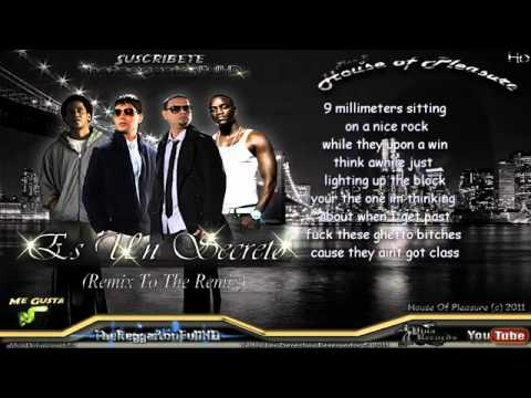 Plan B Ft Akon Tego Calderon Es Un Secreto Remix To The Remix Con Letra ...