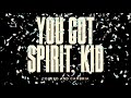 Coheed and Cambria - You Got Spirit, Kid [Official Lyric Video]