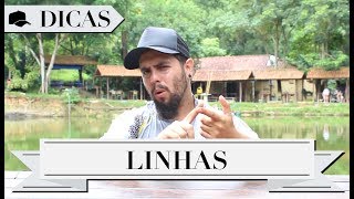 DICAS #38 - LINHAS PRA PESQUEIRO