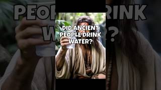 Did ancient people drink water? How dangerous was unfiltered water? #shorts