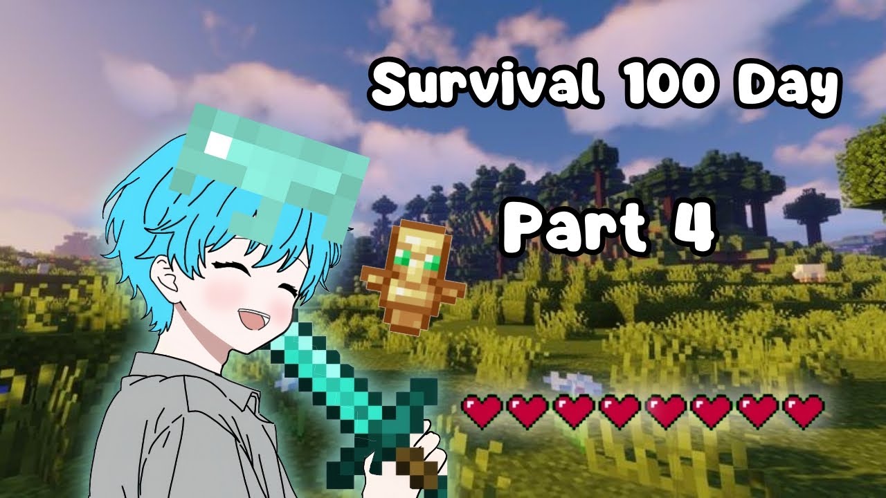 Minecraft Survival 100 Day Part 4 Youtube