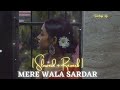 mere wala sardar slowed reverb