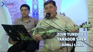 Zoir Turdiyev - Yarador sher (jonli ijro)