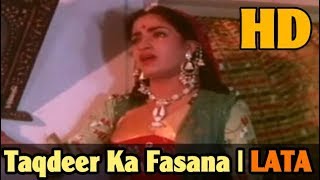 Taqdeer Ka Fasana [HD] - Lata Mangeshkar - SEHRA