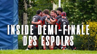 INSIDE - Demi-finale des Espoirs face à Béziers