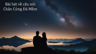 Chân cứng đá mềm - RẤT HAY