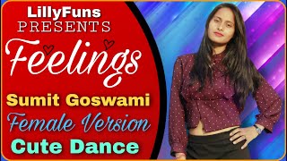 Ishare teri karti nigah | Feelings | female version | Sumit Goswami | Vatsala | Lillyfuns