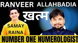 Ranveer Allahbadia and Samay Raina????Nayaa Numerology!! Ch Mahindar Patel