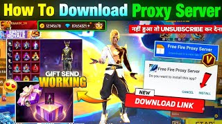 HOW TO DOWNLOAD PROXY SERVER IN FREE FIRE, HOW TO USE PROXY SERVER IN FREE FIRE, VIP PROXY SERVER