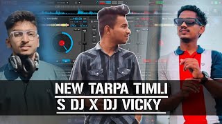 NEW TARPA TIMLI_S DJ X DJ VICKY_H DJ VANSDA (MP3 Link 👇)