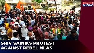 Shiv Sainiks protest against rebel MLAs amid Maharashtra political crisis | Times Now