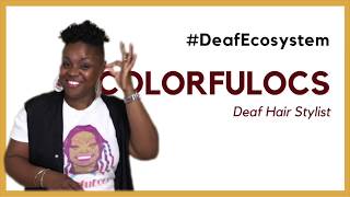 Deaf Ecosystem: ColorfuLocs