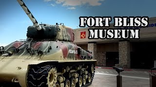 Fort Bliss Military History Museum in El Paso