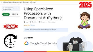 Using Specialized Processors with Document AI Python | GSP1140