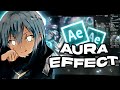 Aura Effect - After Effects AMV Tutorial!