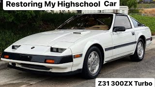 Restoring My High School Car 1984 Nissan 300zx Turbo z31