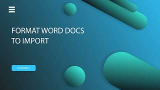 How to Format Word Docs (DOCX and Google Docs) for Import | Designrr.io