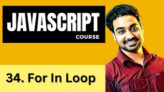 For in Loop Javascript | Javascript Tutorial In Hindi #34