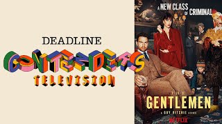 The Gentlemen | Deadline Contenders Television