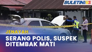 JENAYAH | Suspek Maut Ditembak Miliki 11 Rekod Lampau