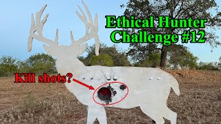 500 yard Ethical Hunter Challenge #12