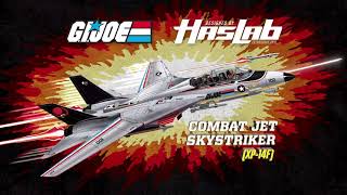 G.I. Joe | Skystriker HasLab | Storytelling | Hasbro Pulse
