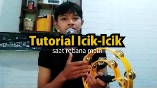 Tutorial Icik-Icik Part 2 (backing rebana)